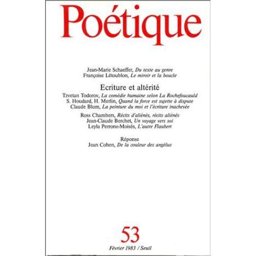 Poétique N° 53 - Ecriture Et Altérité on Productcaster.