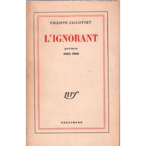 L'ignorant / Poemes 1952-1956 on Productcaster.