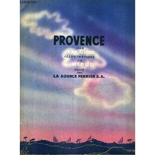 Provence - Envoi De L'illustrateur De Girieud . on Productcaster.