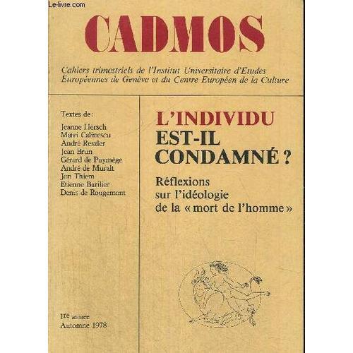 L Individu Est T Il Condamne ? Reflexions Sur L Ideologie De La Mor... on Productcaster.