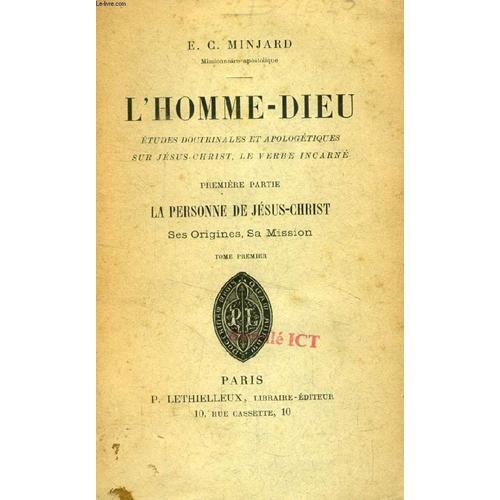 L'homme-Dieu, Etudes Doctrinales Et Apologetiques Sur Jesus-Christ,... on Productcaster.