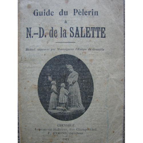 Guide Du Pèlerin N.D De La Salette on Productcaster.