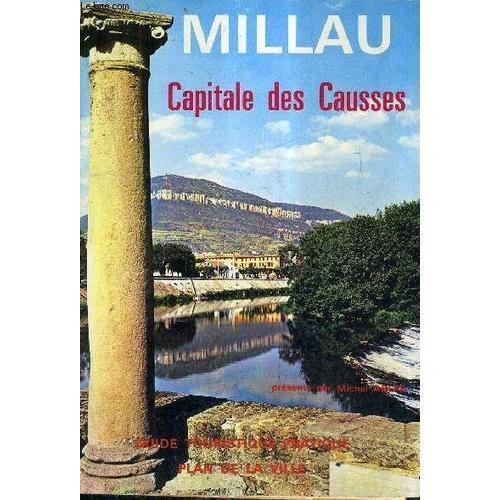 Millau Capitale Des Causses - Guide Touristique Pratique Plan De La... on Productcaster.