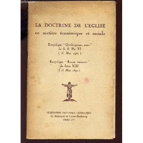 La Doctrine De L'eglise En Matiere Economique Et Sociale - Encycliq... on Productcaster.