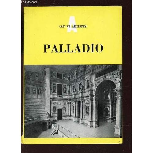 Palladio - 1508-1580. / Collection Art Et Artistes. on Productcaster.