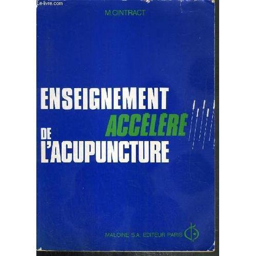 Enseignement Accelere De L'acupuncture on Productcaster.