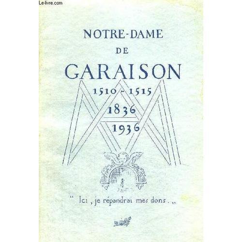 Notre Dame De Garaison - 1510 - 1515 - 1836 - 1936 - Edition Abrege... on Productcaster.