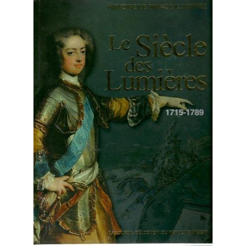 Le Siècle Des Lumères 1715 1789 on Productcaster.