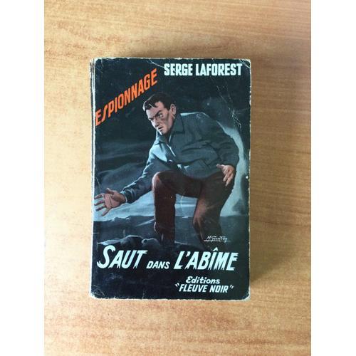 Fleuve Noir Espionnage N° 155 : Saut Dans L'abîme on Productcaster.