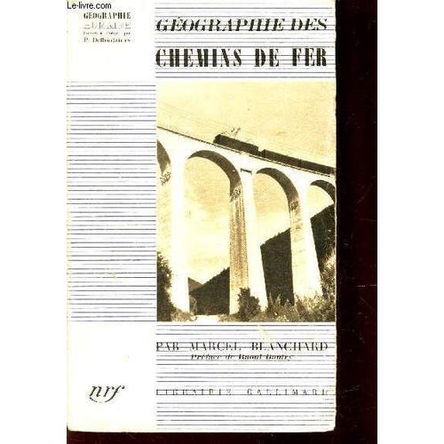 Geographie Des Chemins De Fer / Collection Geographie Humaine. on Productcaster.