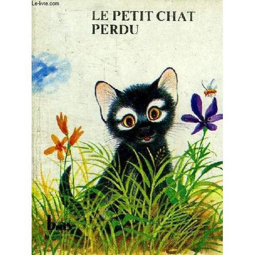 Le Petit Chat Perdu (Mini Livre) on Productcaster.