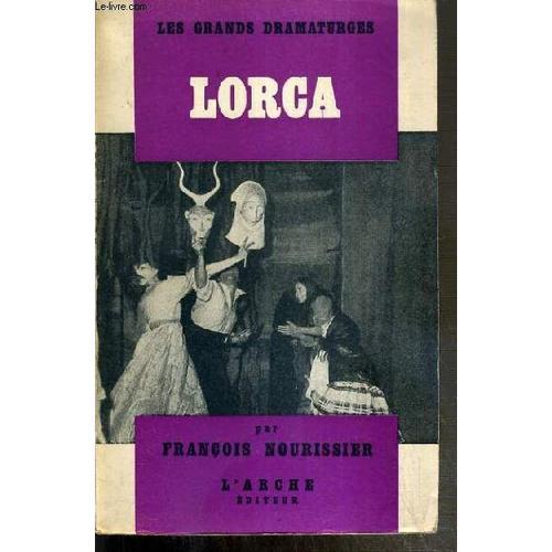 F. Garcia Lorca - Dramaturge / Collection Les Grands Dramaturges N°3 on Productcaster.