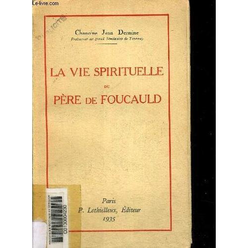 La Vie Spirituelle Du Pere De Foucauld on Productcaster.