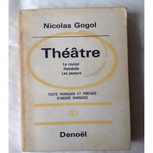 Théâtre - Le Révizor ; Hyménée ; Les Joueurs. Textes Français Et Pr... on Productcaster.