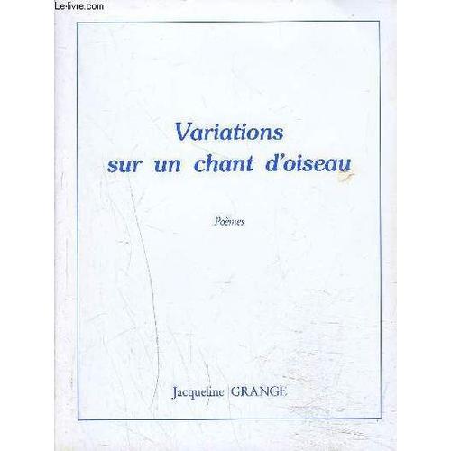 Variations Sur Un Chant D Oiseau- Envoi De L Auteure on Productcaster.