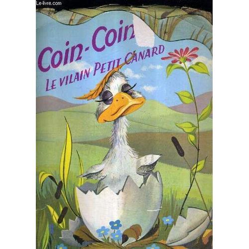 Coin Coin Le Vilain Petit Canard. on Productcaster.