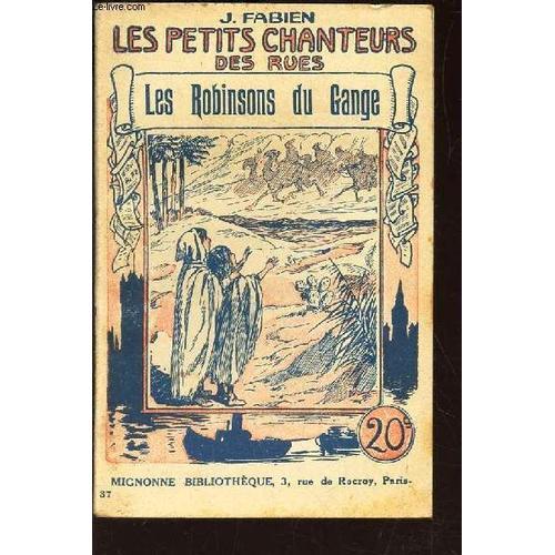 Les Roninsons Du Gange / N°37 De La Collection Les Petits Chanteurs... on Productcaster.