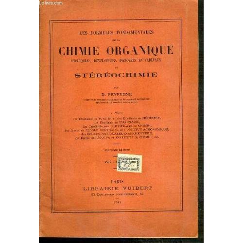 Les Formules Fondamentales De La Chimie Organique, Expliquees, Deve... on Productcaster.