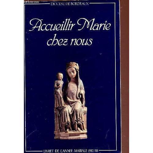 Accueillir Marie Chez Nous - Livret De L'annee Maritale 1987-1988 -... on Productcaster.