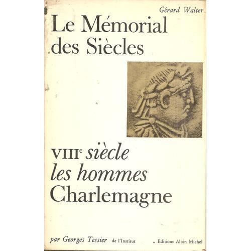 Le Mémorial Des Siècles -Viii È Siècle Les Hommes: Charlemagne on Productcaster.