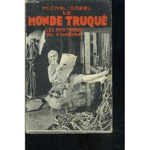 Le Monde Truque- Les Mysteres Du Cinema on Productcaster.