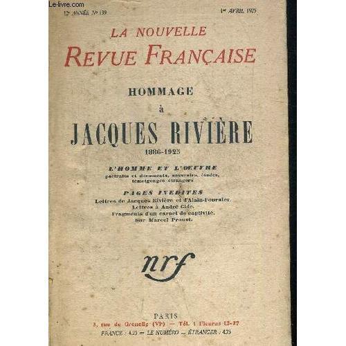 La Nouvelle Revue Francaise N°139. Hommage A Jacques Riviere 1886 1... on Productcaster.