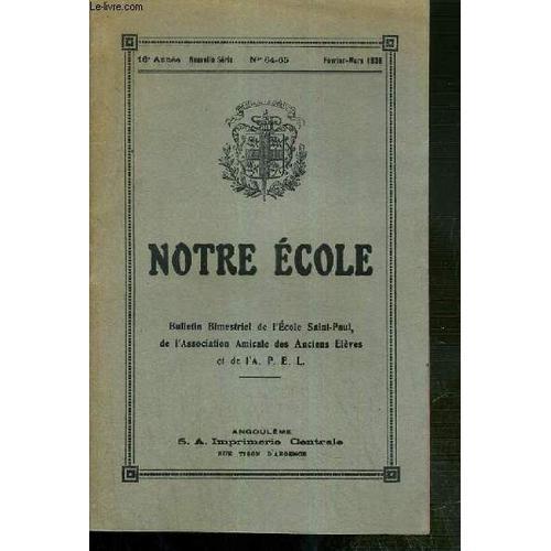 Notre Ecole - Nos 64-65 - Nouvelle Serie - 16eme Annee - Fevrier-Ma... on Productcaster.