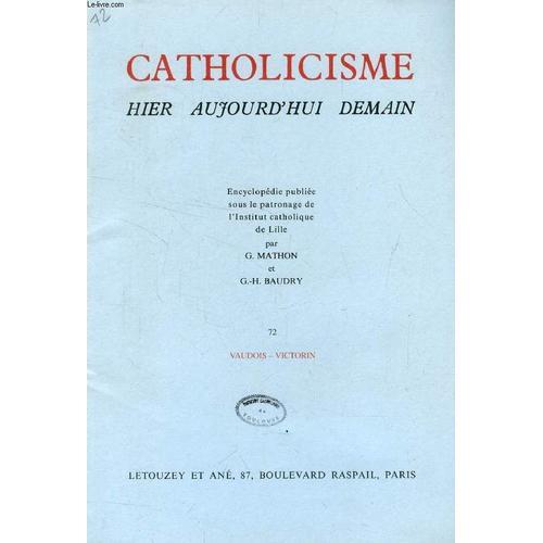 Catholicisme Hier, Aujourd'hui, Demain, Fasc. 72, Vaudois - Victorin on Productcaster.