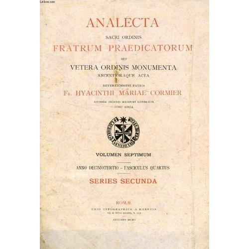 Analecta Sacri Ordinis Fratrum Praedicatorum, Anno Xiii, Fasc. Iv, ... on Productcaster.