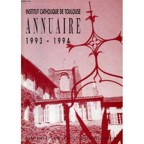 Institut Catholique De Toulouse, Annuaire 1993-1994 on Productcaster.