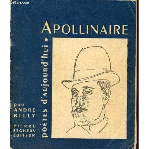 Apollinaire - Poetes D'aujourd'hui N°8. on Productcaster.