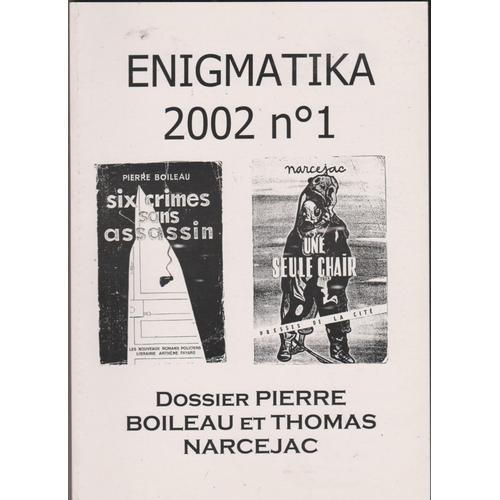 Enigmatika Dossier Pierre Boileau Et Thomas Narcejac on Productcaster.