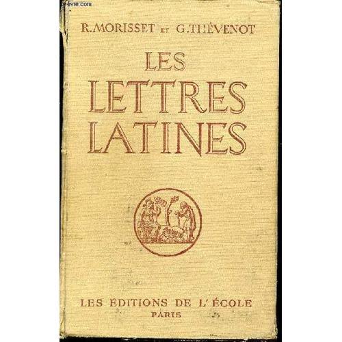 Les Lettres Latines : Histoire Litteraire, Morceaux Choisis. on Productcaster.