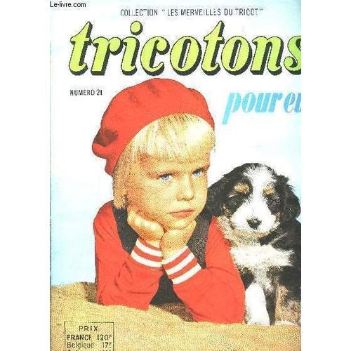 Tricotons Pour Eux- N°21- Collection Les Merveilles Du Tricot- Gile... on Productcaster.