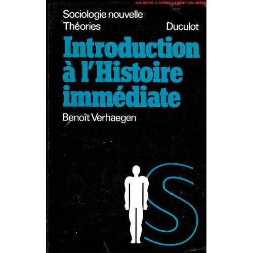 Introduction À L'histoire Immédiate - Essai De Méthodologie Qualita... on Productcaster.