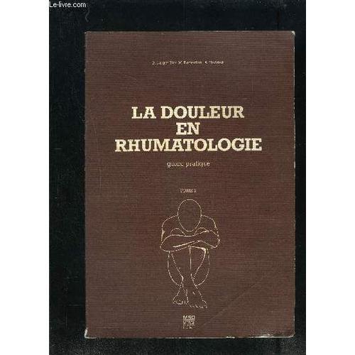 La Douleur En Rhumatologie- Guide Pratique- Tome 2 on Productcaster.