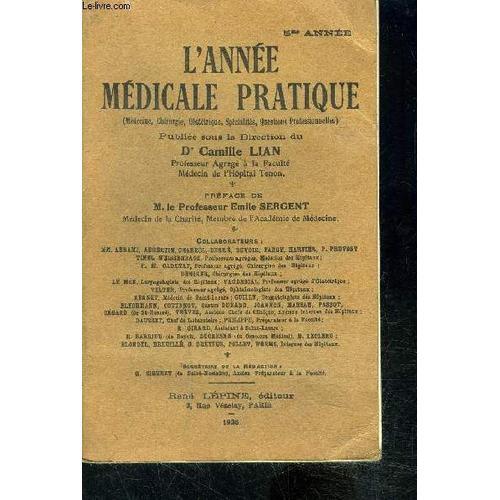 L Annee Medicale Pratique- Médecine, Chirurgie, Obstétrique, Spécia... on Productcaster.