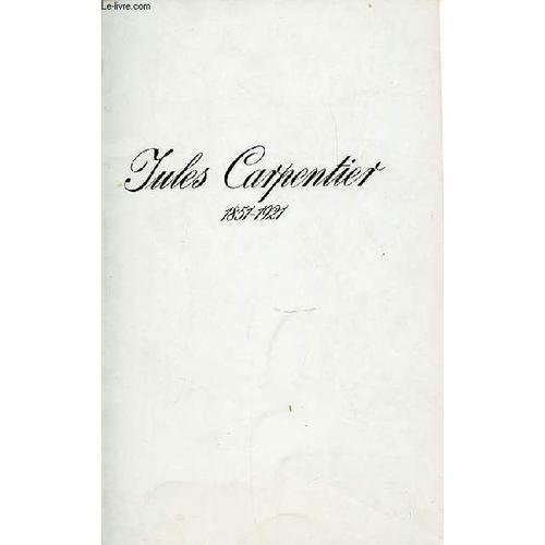 Jules Carpentier : 1851-1921. on Productcaster.