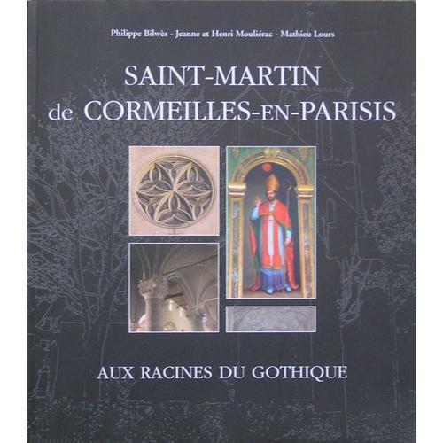 Saint-Martin De Cormeilles-En-Parisis, Aux Racines Du Gothique on Productcaster.