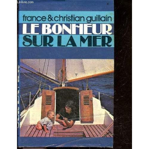 Le Bonheur Sur La Mer on Productcaster.