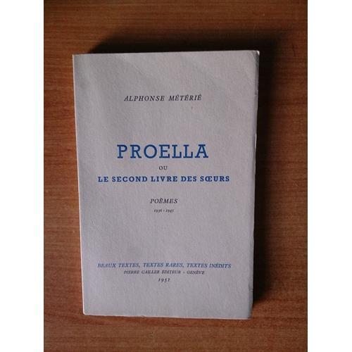 Proella Ou Le Second Livre Des Soeurs Po?Mes 1936-1945 on Productcaster.