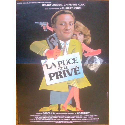 La Puce Et Le Privé - Bruno Cremer - Affiche / Poster Envoi En Tube on Productcaster.