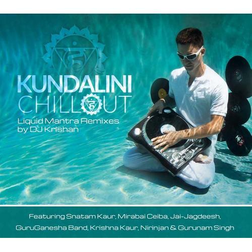 Kundalini Chillout-Liquid Mantra Remixes on Productcaster.