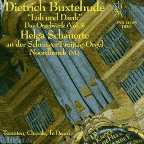 Oeuvre D'orgue Vol. 3 : Lob Und Dank Schauerte, Orgue on Productcaster.