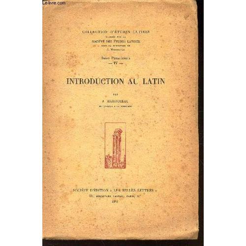 Introduction Au Latin - Tome Iv De La Serie Pedagogique / Collectio... on Productcaster.