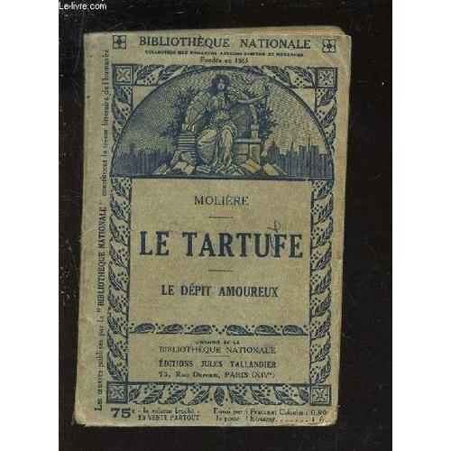 Le Tartufe - Le Depit Amoureux. / Bibliotheque Nationale. on Productcaster.