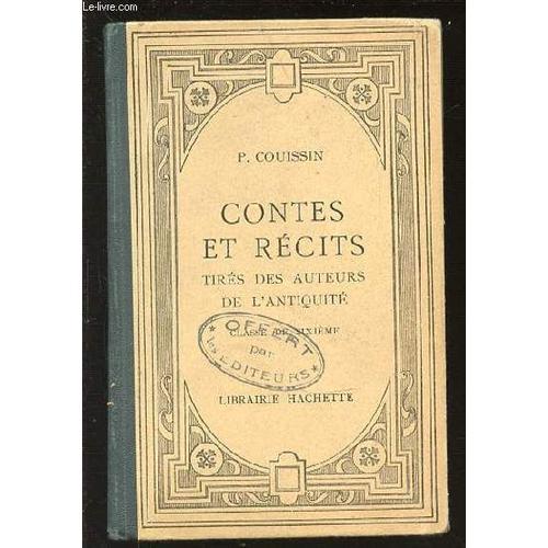 Contes Et Recits Tires Des Auteurs De L'antiquite - Classe De Sixie... on Productcaster.