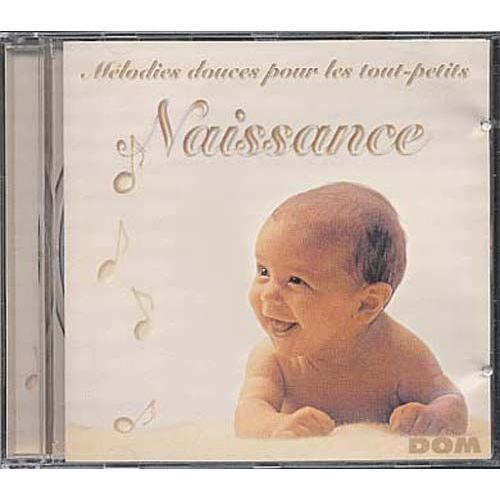 Naissance : Melodies Douces Pour Les Tout-Petits on Productcaster.