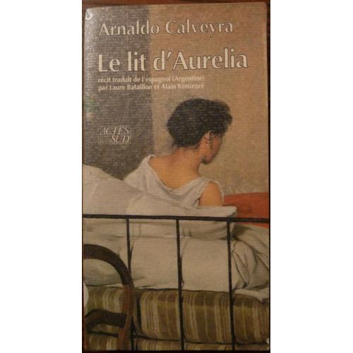 Le Lit D'aurelia - Récit on Productcaster.