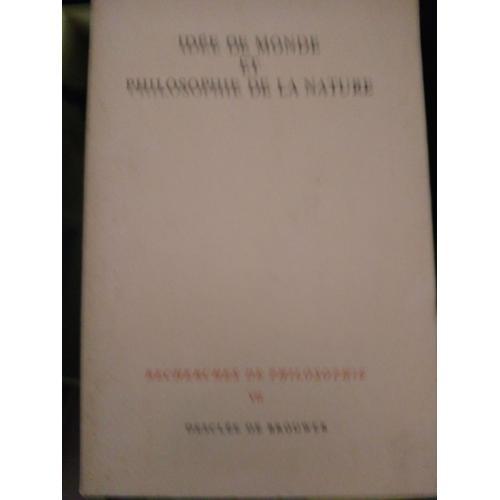 Idée De Monde Et Philosophie De La Nature Recherches De Philosophie... on Productcaster.